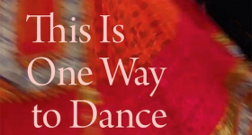 Cover of THIS IS ONE WAY TO DANCE