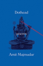 Dothead by Amit Majmudar Dothead by Amit Majmudar